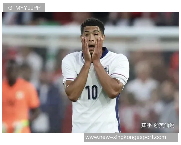 英格兰名单身价榜未入选球员分析贝林厄姆福登恩瓦内里引关注